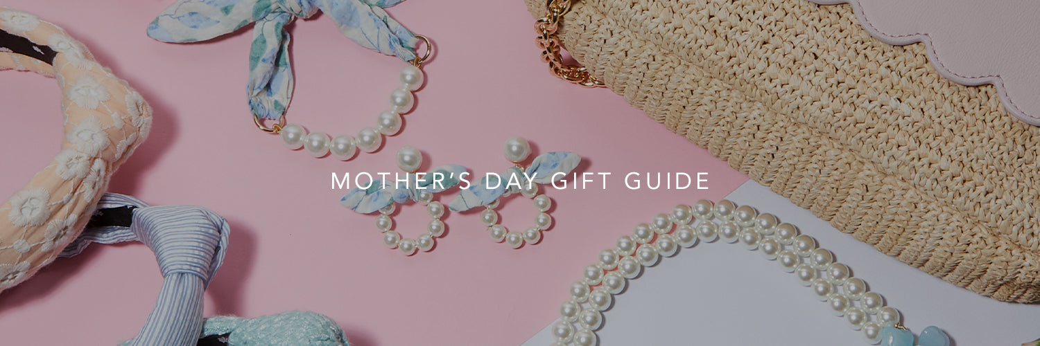 Mother's Day Gift Guide