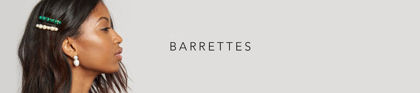 BARRETTES