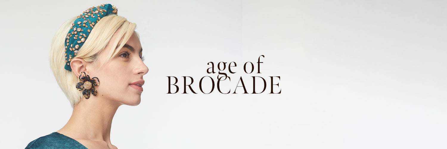 AGE OF BROCADE